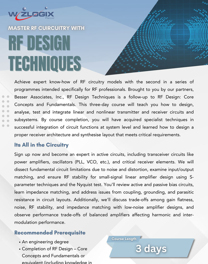 Promotional flyer for Wizlogix's advanced course, RF Design Techniques, which builds on the fundamentals to offer expertise in RF circuitry models including active circuits, oscillators, and receiver design, intended for RF professionals looking to master complex RF systems and integration.