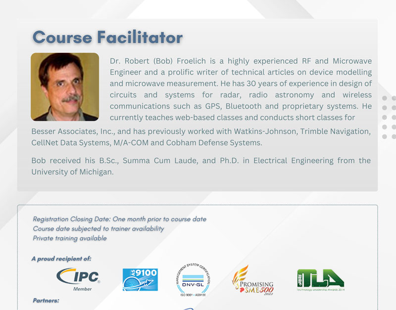 Profile of Dr. Robert (Bob) Froelich, the course facilitator for Wizlogix's RF Design Techniques, detailing his extensive experience in RF and microwave engineering, his role in designing systems for GPS, Bluetooth, and proprietary systems, and his academic background from the University of Michigan.